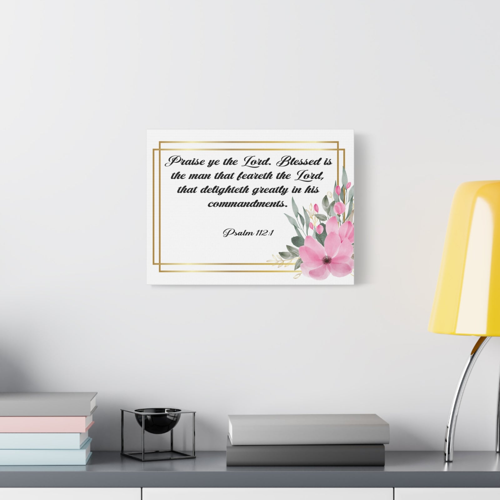 Bible Verse Canvas Praise Ye The Lord Psalm 112:1 Christian Home Décor Wall Art Scripture Ready to Hang Faith Print-Express Your Love Gifts