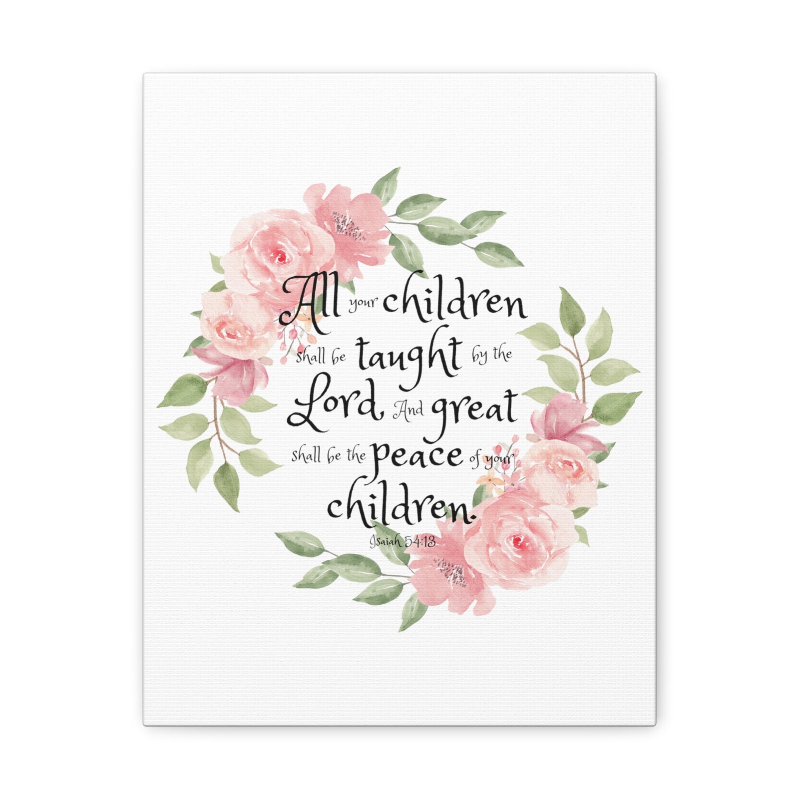 Scripture Walls Isaiah 54:13 All Your Children Bible Verse Canvas Christian Wall Art Ready to Hang Unframed-Express Your Love Gifts