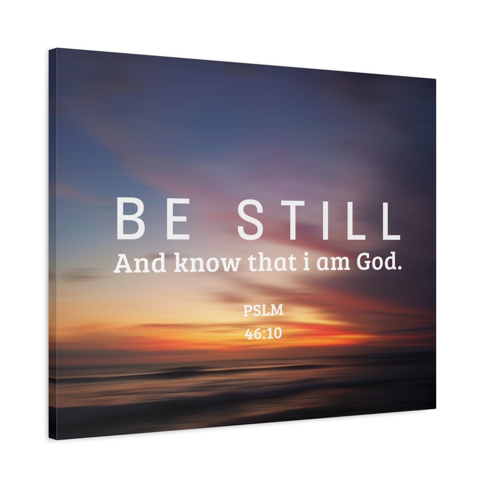 Scripture Canvas Be Still Psalm 46:10 Christian Wall Art Bible Verse Print Ready to Hang-Express Your Love Gifts