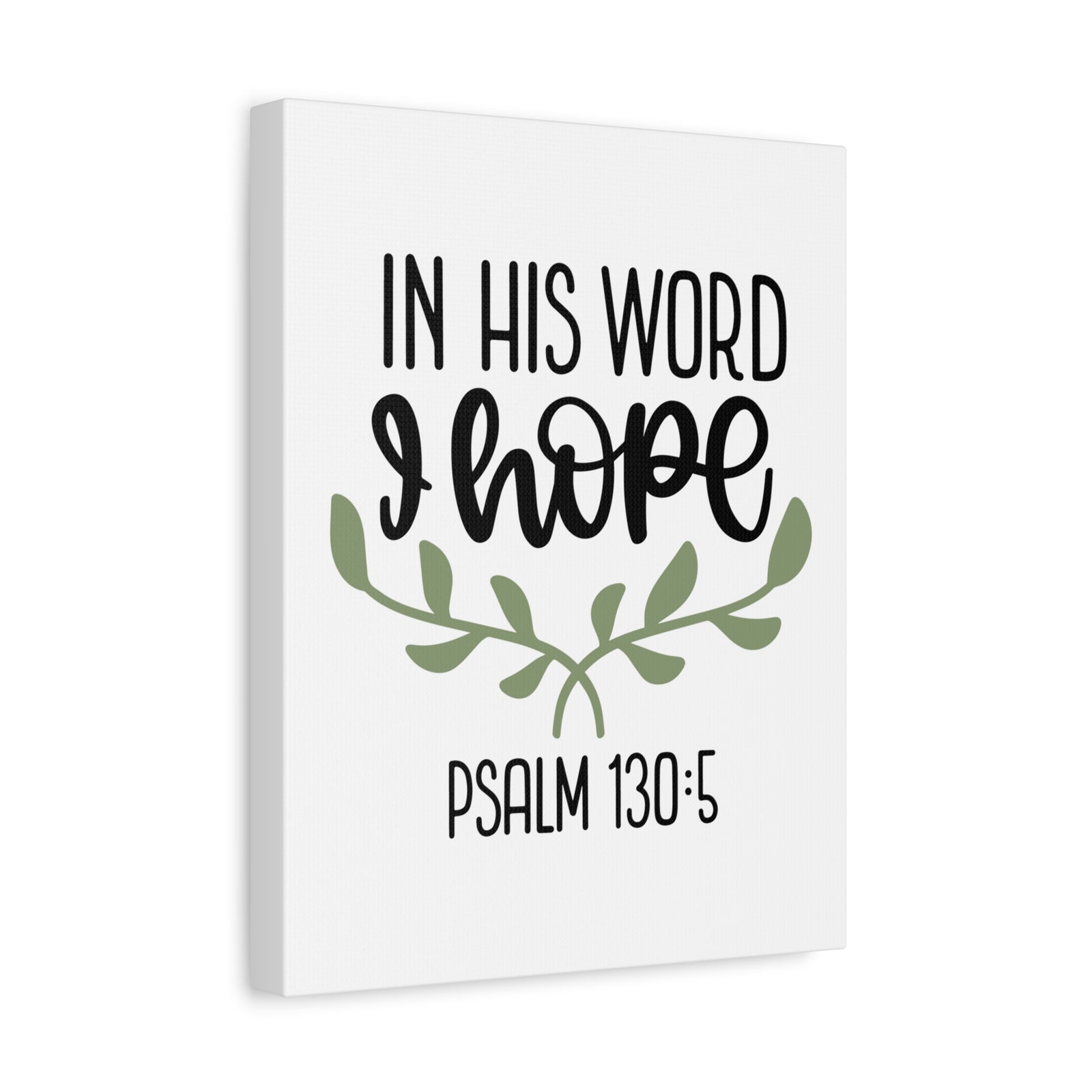 Scripture Canvas Hope Psalm 130:5 Christian Wall Art Bible Verse Print Ready to Hang-Express Your Love Gifts