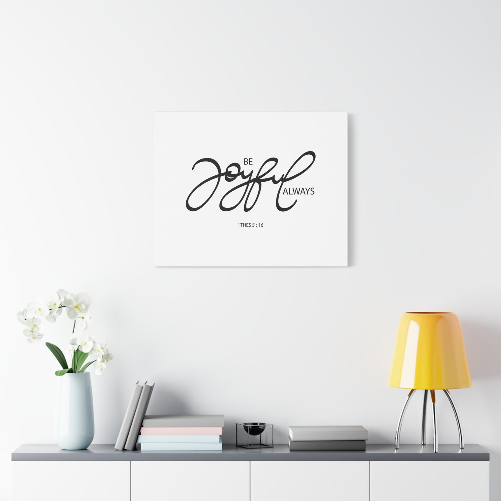 Scripture Canvas Joyful Always 1 Thess 5:16 Christian Wall Art Bible Verse Print Ready to Hang-Express Your Love Gifts