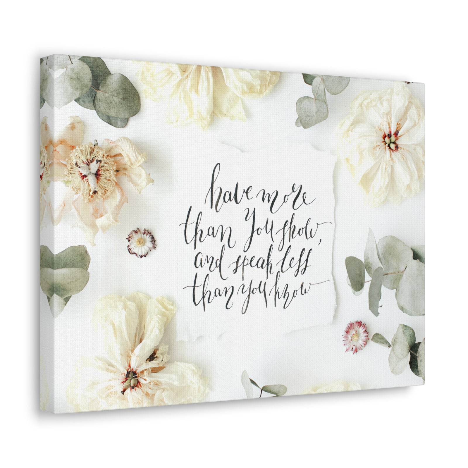 Inspirational Quote Canvas Have More Than You Show Motivational Print Ready to Hang Artwork-Express Your Love Gifts