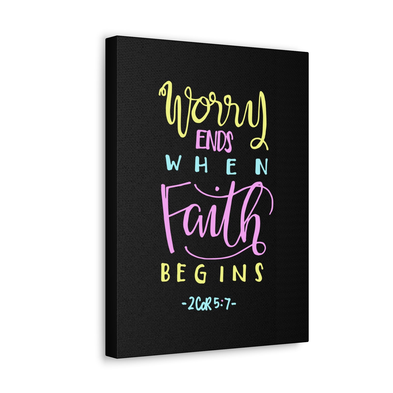 Scripture Canvas Worry Ends When Faith Begins 2 Corinthians 5:7 Christian Wall Art Bible Verse Print Ready To Hang-Express Your Love Gifts
