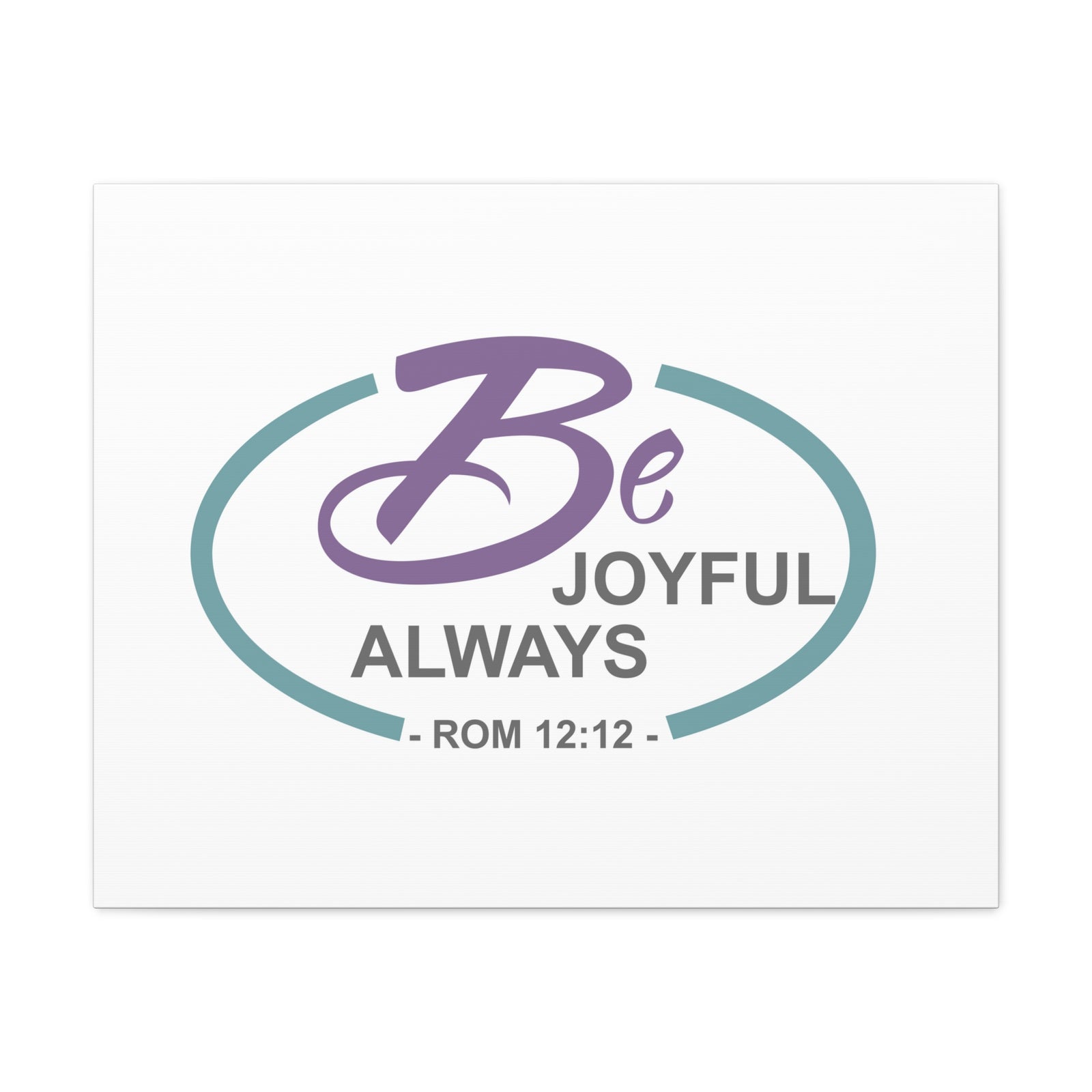 Scripture Canvas Joyful Always Romans 12:12 Dark Purple Christian Wall Art Bible Verse Print Ready to Hang-Express Your Love Gifts