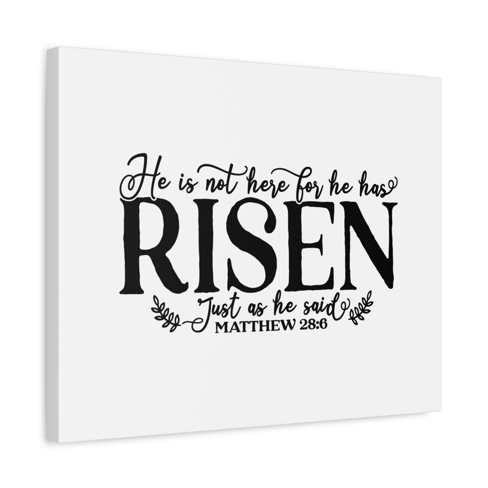 Scripture Canvas He Has Risen Matthew 28:6 Christian Wall Art Bible Verse Print Ready to Hang-Express Your Love Gifts