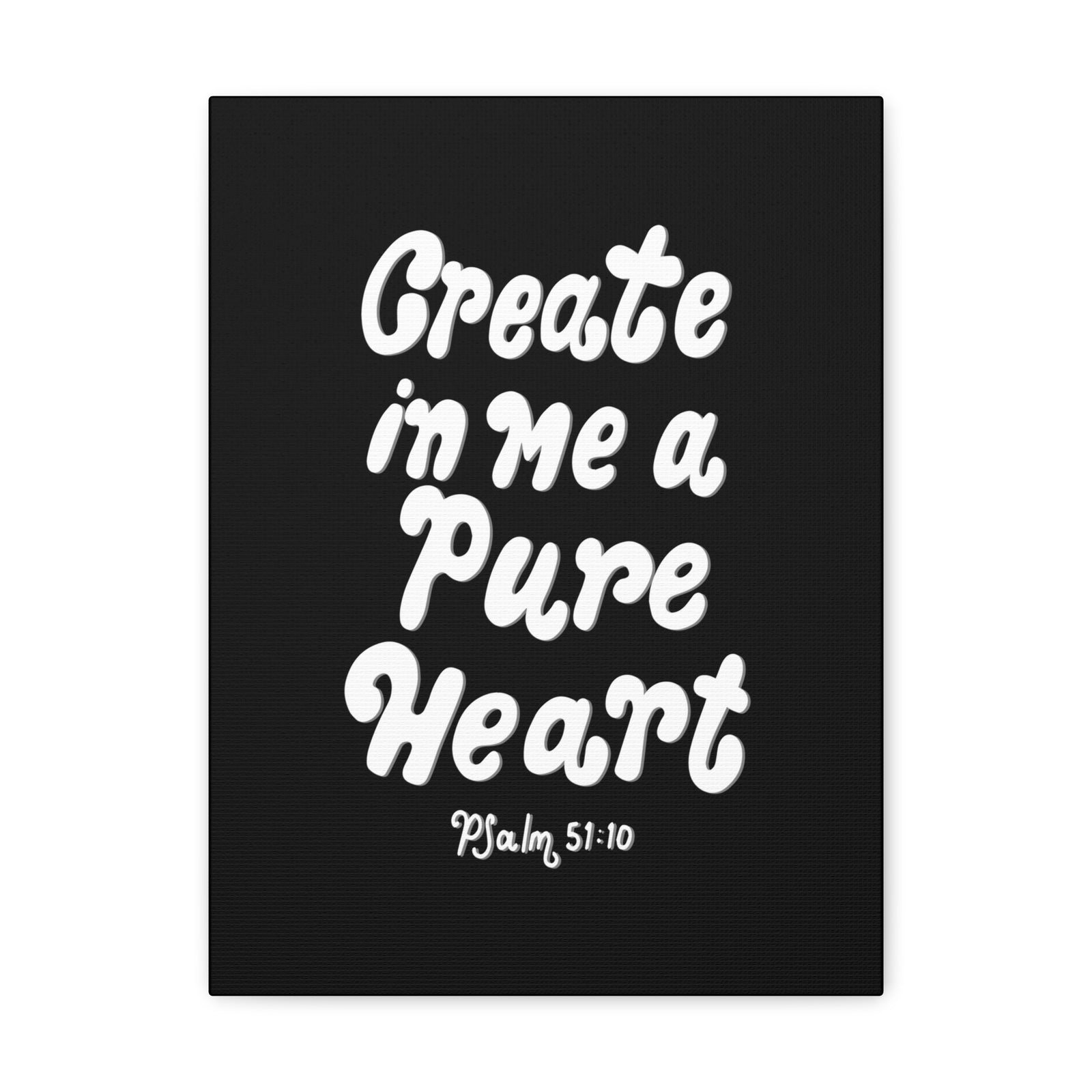 Scripture Walls Create In Me Psalm 51:10 Bible Verse Canvas Christian Wall Art Ready to Hang-Express Your Love Gifts