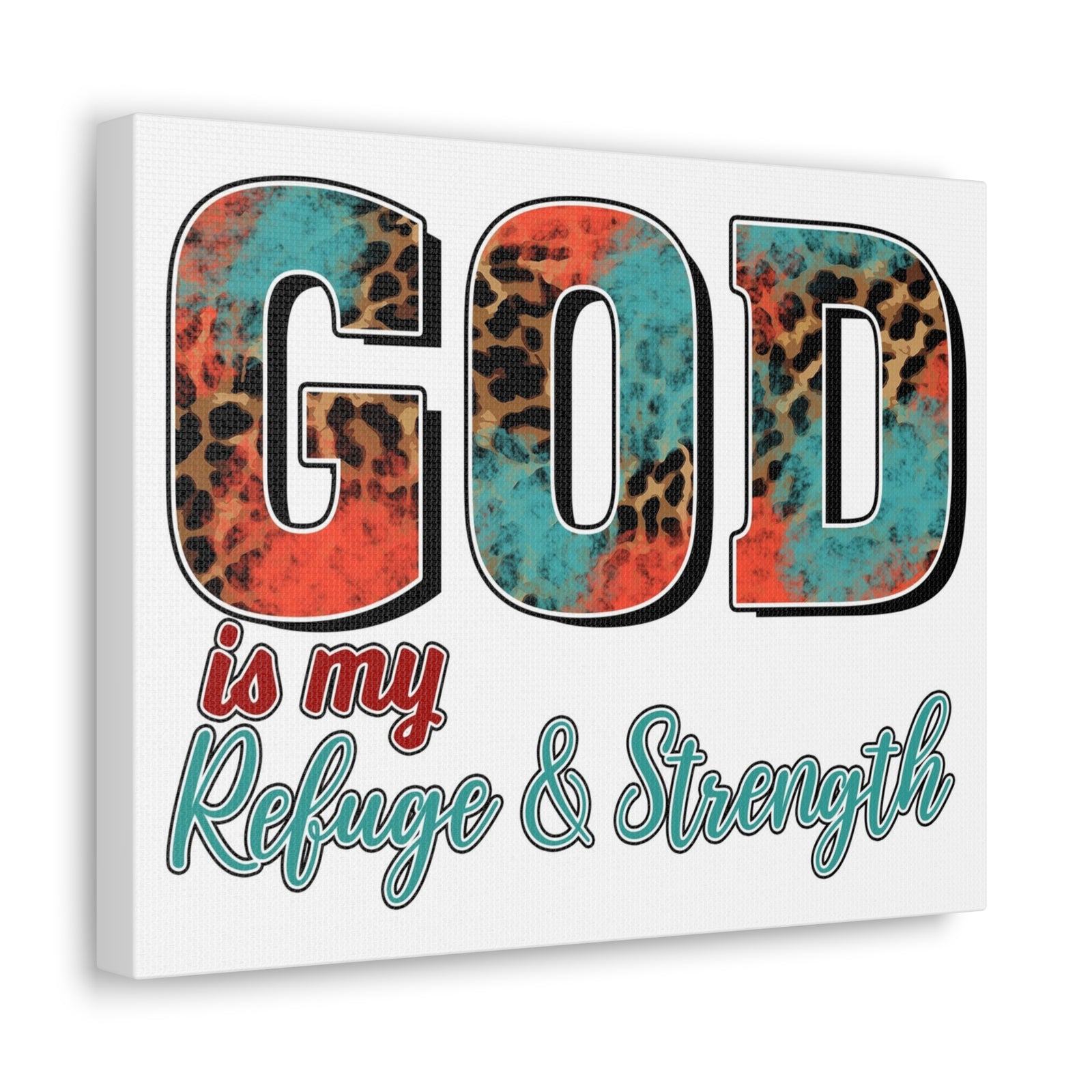 Scripture Walls My Refuge My Strength Bible Verse Canvas Christian Wall Art Ready to Hang Unframed-Express Your Love Gifts