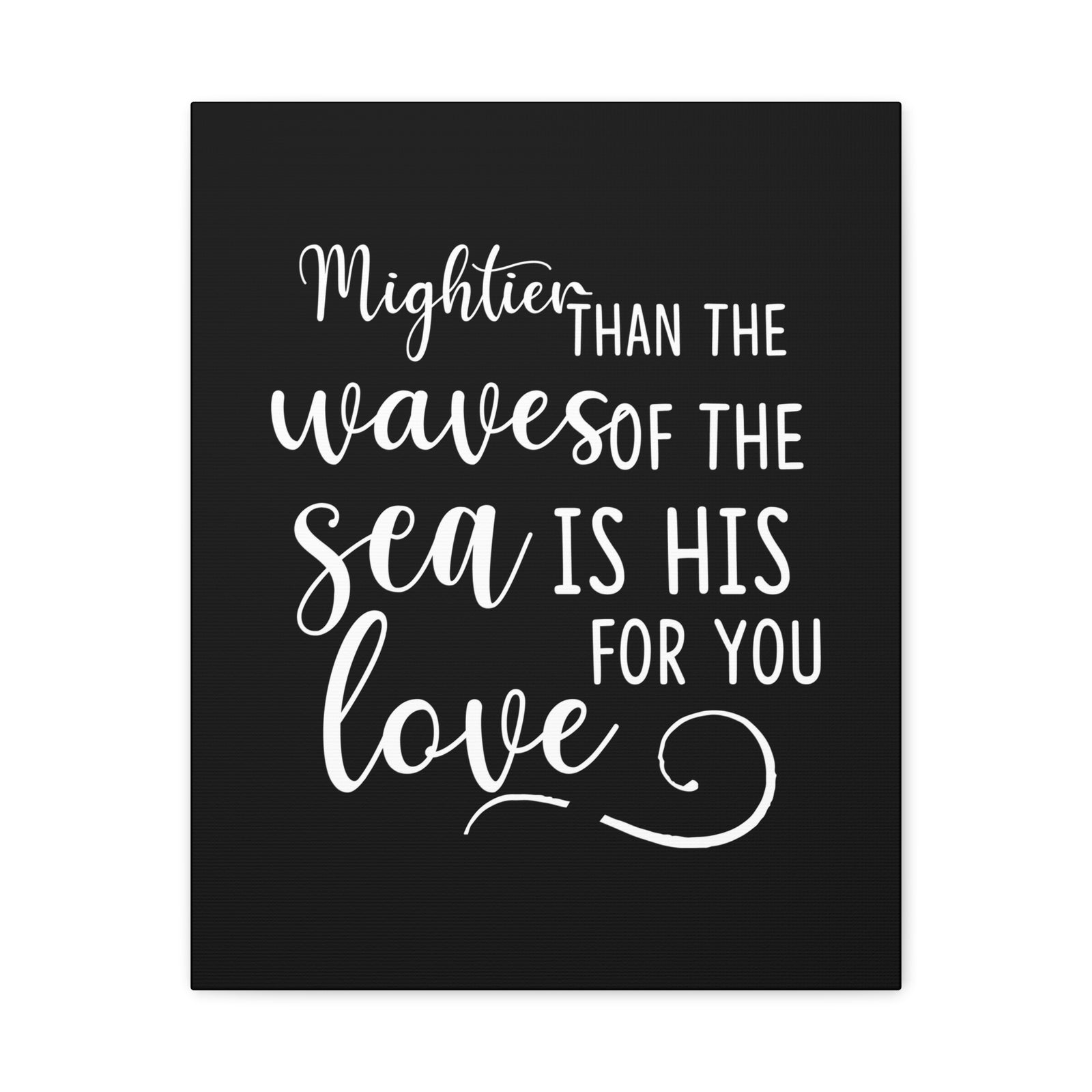 Scripture Canvas Mightier Than The Waves Of The Sea Psalm 93:4 Christian Wall Art Bible Verse Print Ready to Hang-Express Your Love Gifts