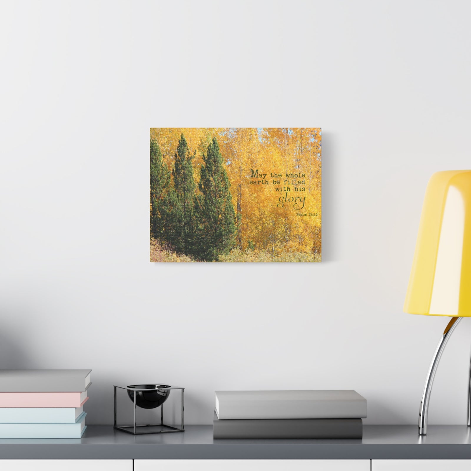 Scripture Walls Filled With His Glory Psalm 72:19 Bible Verse Canvas Christian Wall Art Bible Verse Print Ready To Hang-Express Your Love Gifts