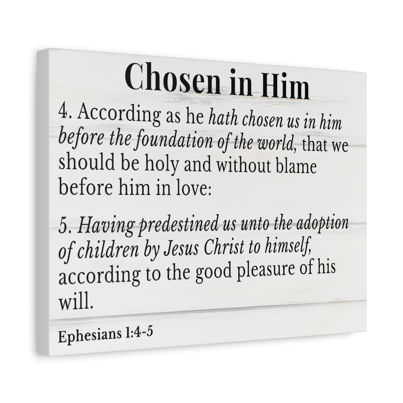 Scripture Walls Ephesians 1:4-5 Chosen in Christ White Bible Verse Canvas Christian Wall Art Ready to Hang Unframed-Express Your Love Gifts