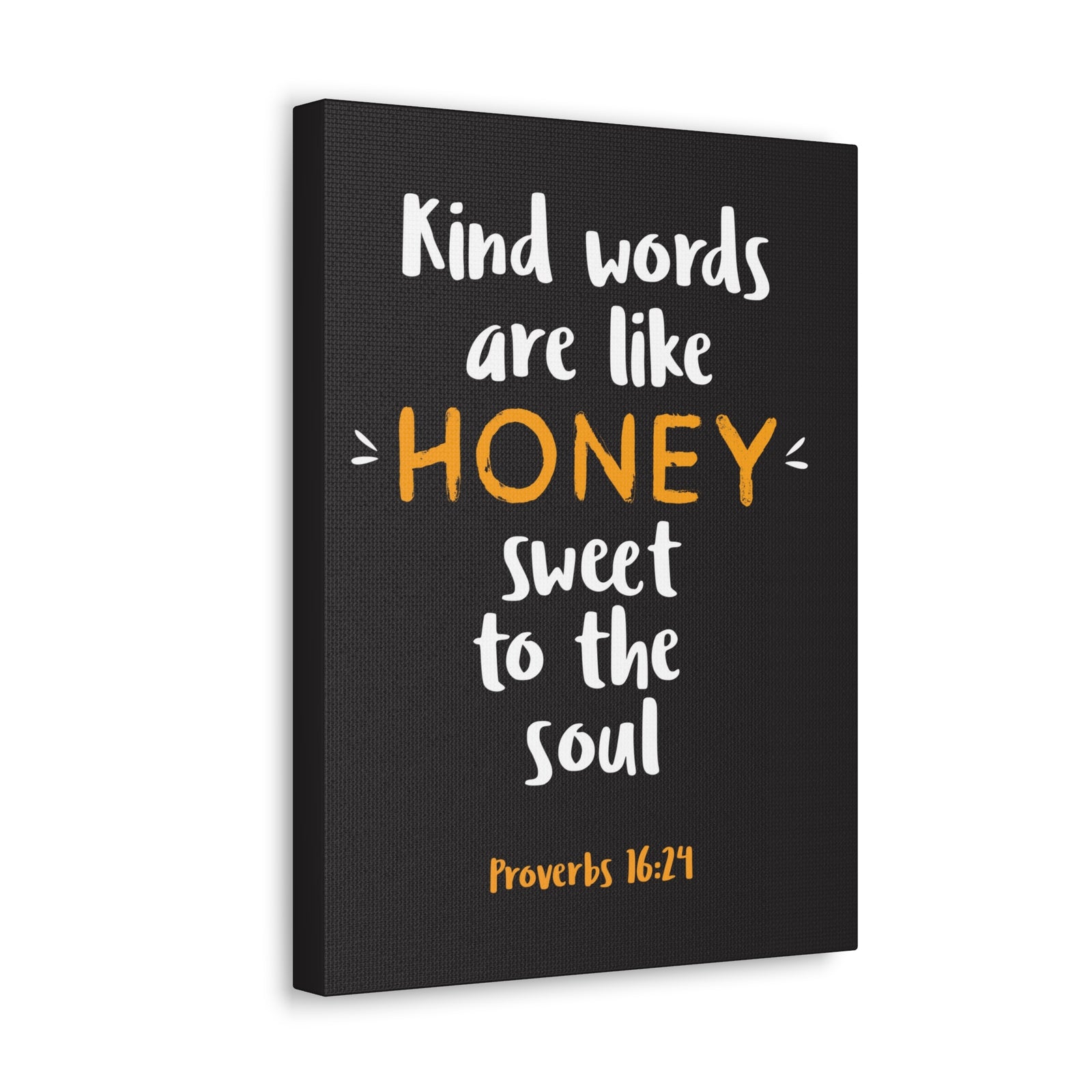 Scripture Walls Kind Words Are Like Honey Proverbs 16:24 Bible Verse Canvas Christian Wall Art Ready To Hang-Express Your Love Gifts