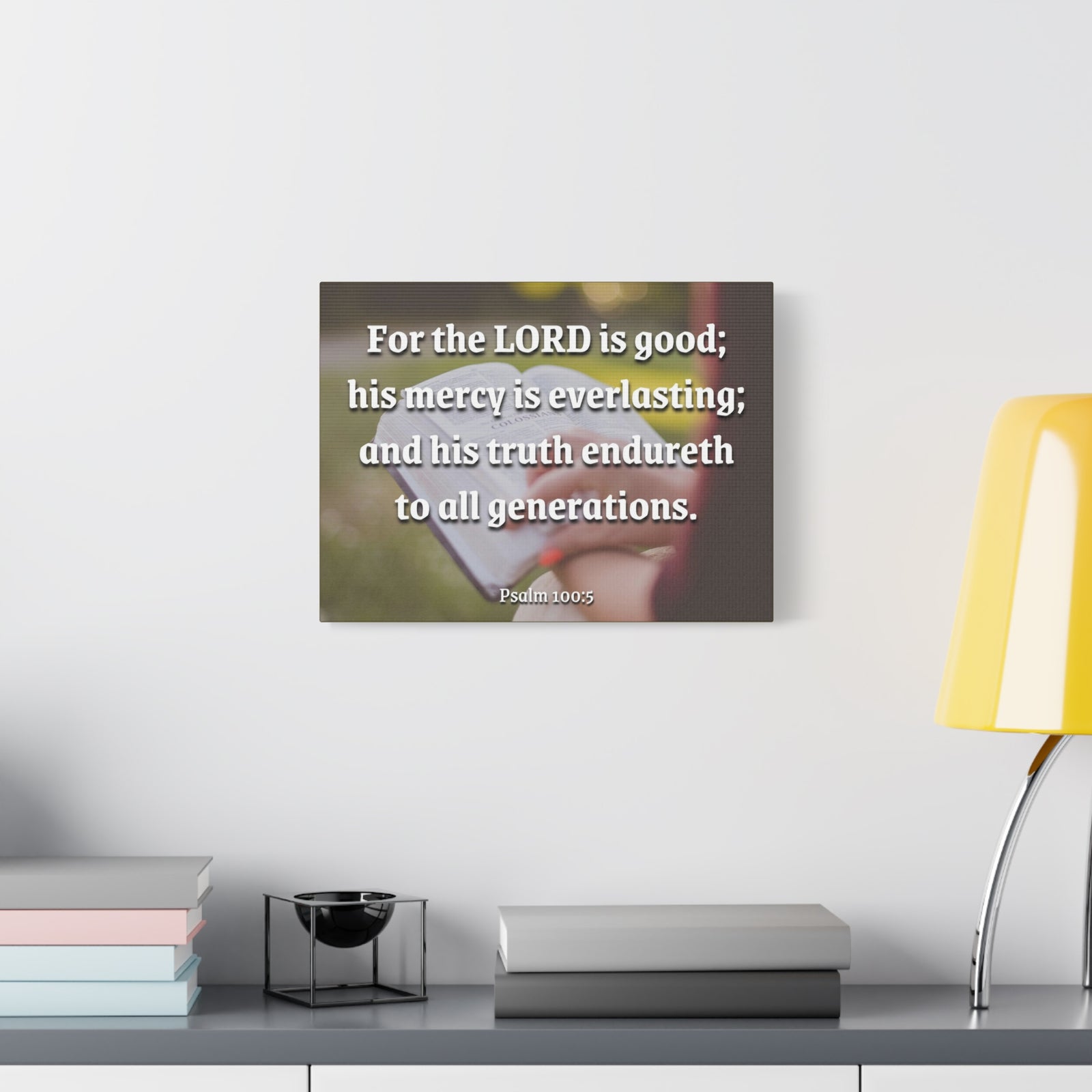 Scripture Canvas Mercy Is Everlasting Psalms 100:5 Christian Wall Art Bible Verse Print Ready to Hang-Express Your Love Gifts