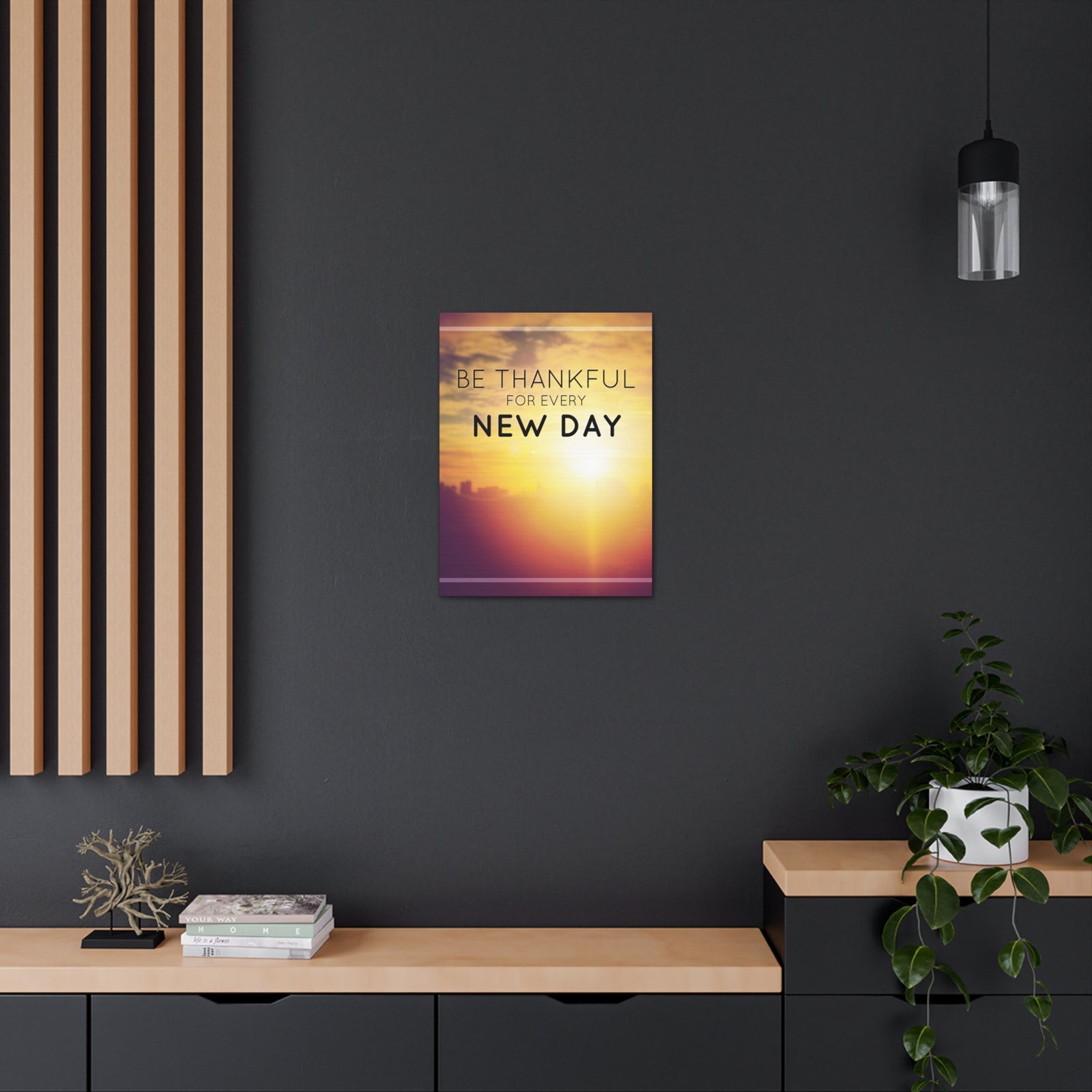 Inspirational Quote Canvas Be Thankful For Every New Day Motivational Print Ready to Hang Artwork-Express Your Love Gifts