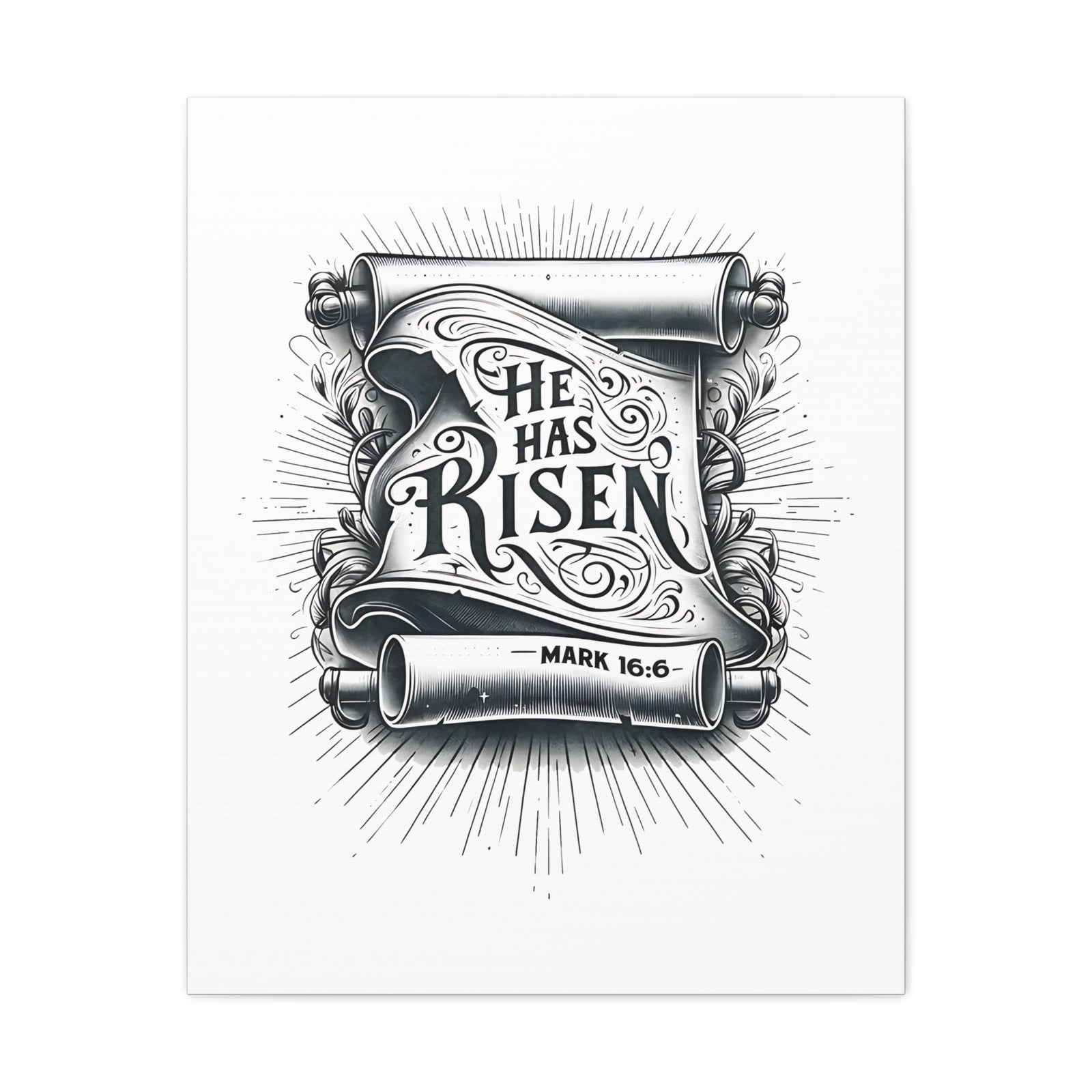Scripture Walls Mark 16:6 He Has Risen Bible Verse Canvas Christian Wall Art Ready to Hang Unframed-Express Your Love Gifts