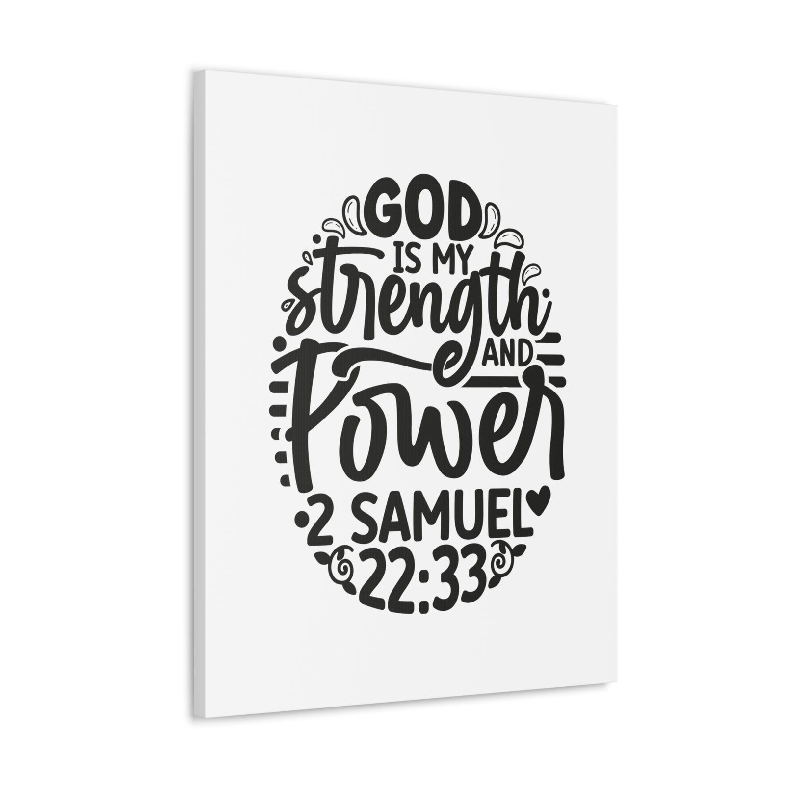 Scripture Walls 2 Samuel 22:33 God is My Strength and Power Bible Verse Canvas Christian Wall Art Ready to Hang Unframed-Express Your Love Gifts
