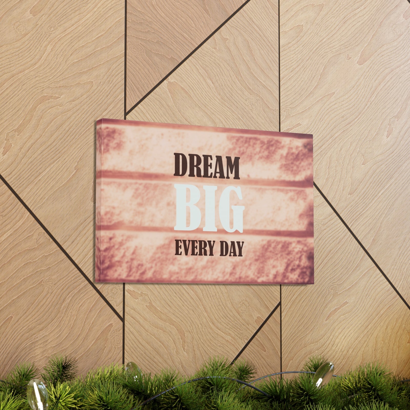 Inspirational Quote Canvas Dream Big Everyday Motivational Print Ready to Hang Artwork-Express Your Love Gifts