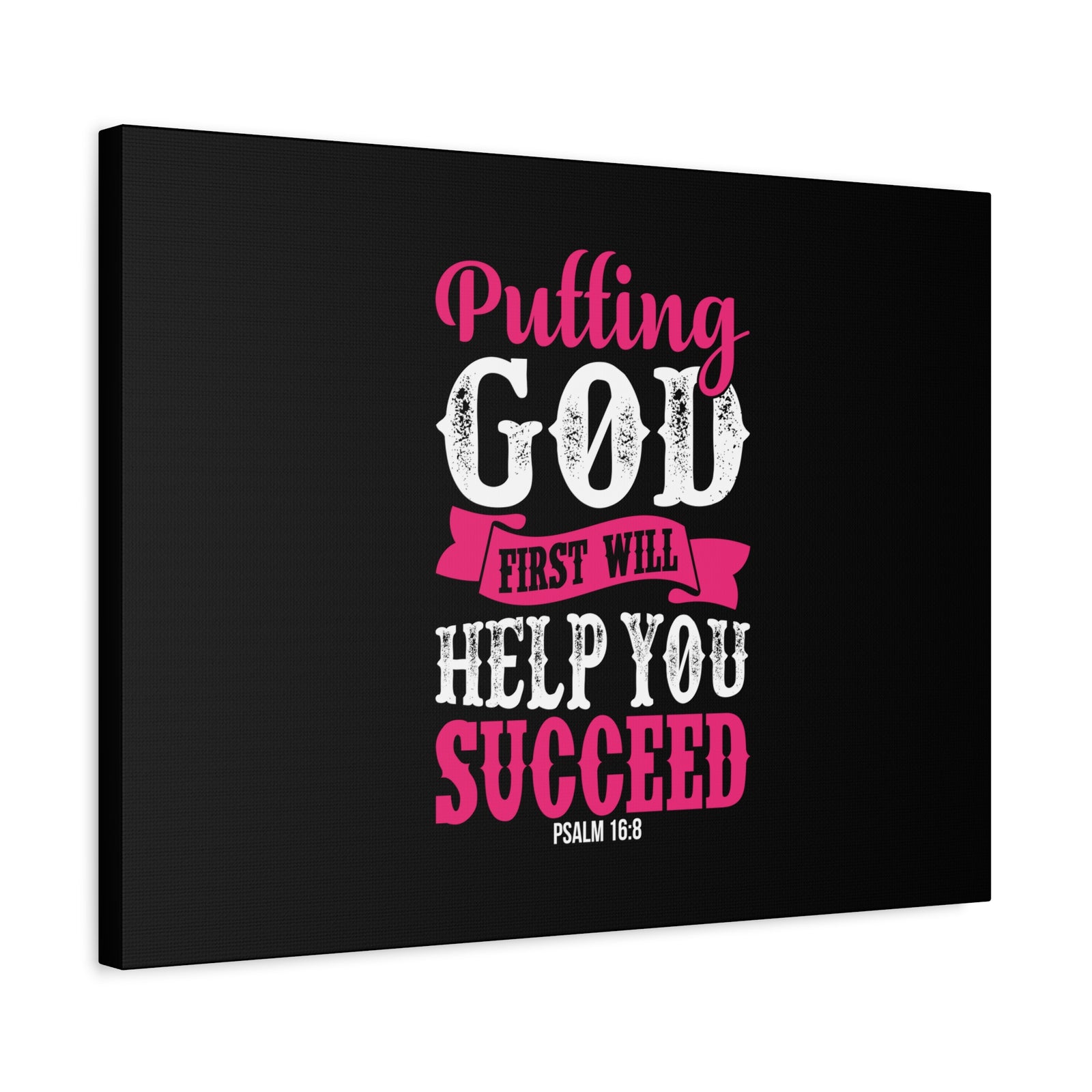 Scripture Canvas Putting God First Psalm 16:8 Christian Wall Art Bible Verse Print Ready to Hang-Express Your Love Gifts