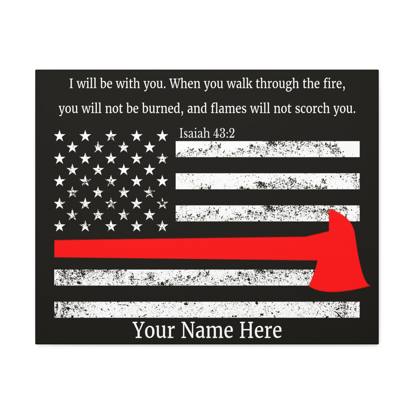 Scripture Walls Personalized Firefighter Isaiah 43:2 Bible Canvas Christian Wall Art Ready to Hang Unframed-Express Your Love Gifts