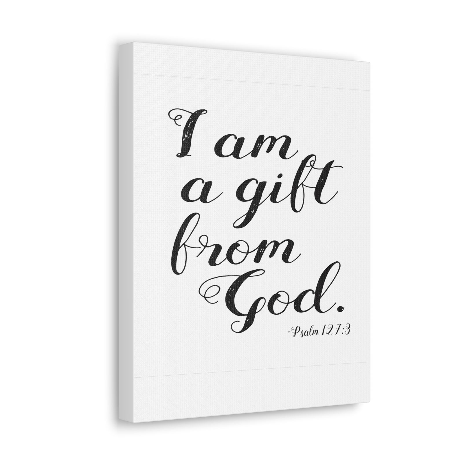 Scripture Walls I Am A Gift From God Psalm 127:3 Bible Verse Canvas Christian Wall Art Ready To Hang-Express Your Love Gifts