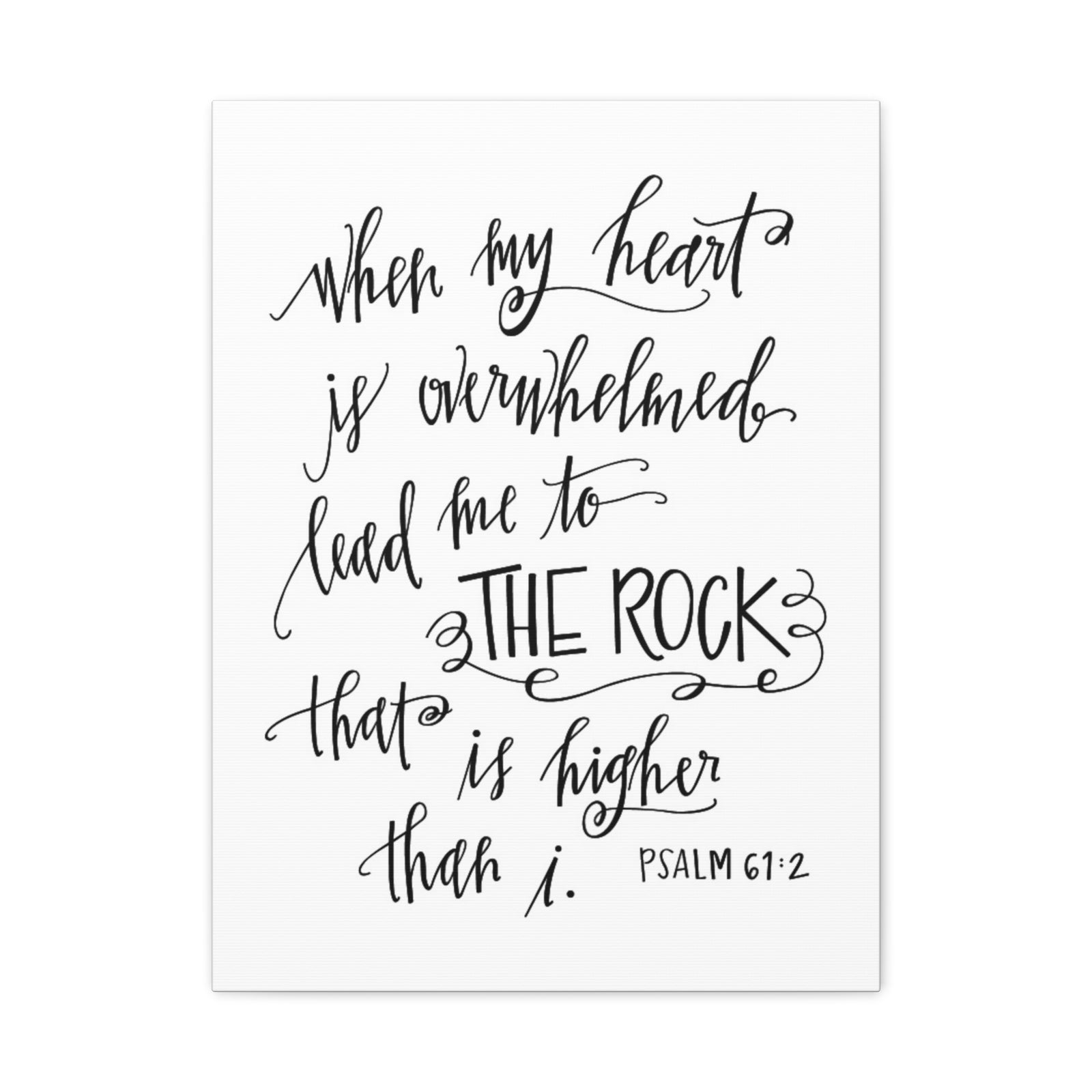 Scripture Canvas Higher Than I Psalm 61:2 Christian Wall Art Bible Verse Print Ready to Hang-Express Your Love Gifts