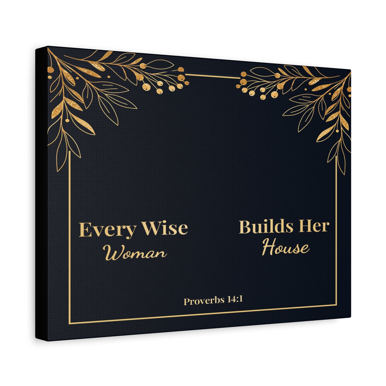 Scripture Walls Proverbs 14:1 Inspirational Wall Art Canvas Bible Verse Canvas Christian Wall Art Ready to Hang Unframed-Express Your Love Gifts