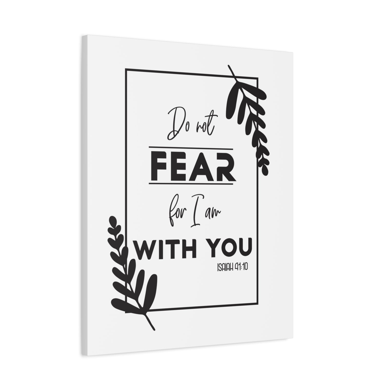 Scripture Canvas For I Am With You Isaiah 41:10 Christian Wall Art Bible Verse Print Ready to Hang-Express Your Love Gifts