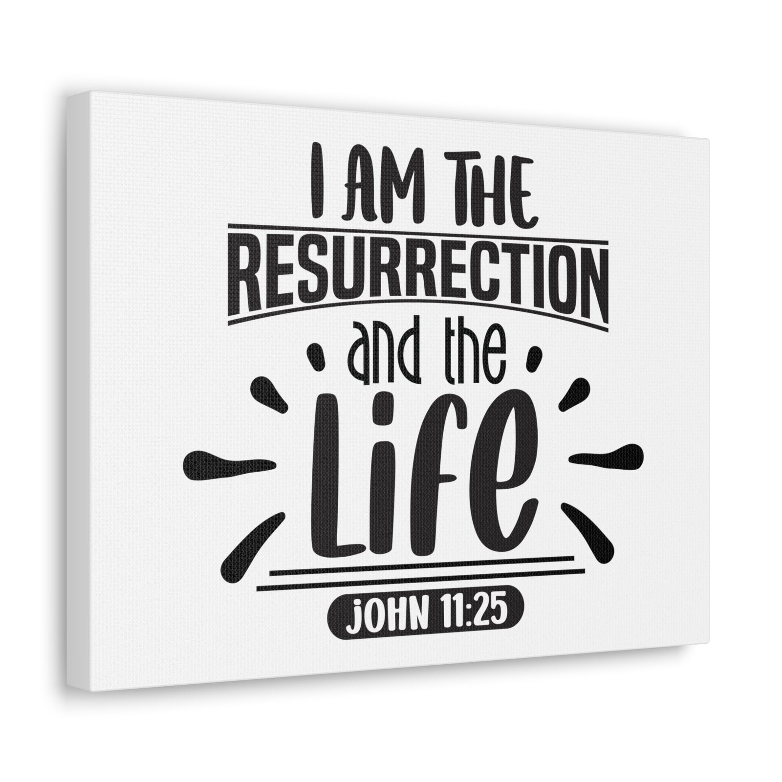 Scripture Walls John 11:25 I Am The Ressurection Bible Verse Canvas Christian Wall Art Ready to Hang Unframed-Express Your Love Gifts