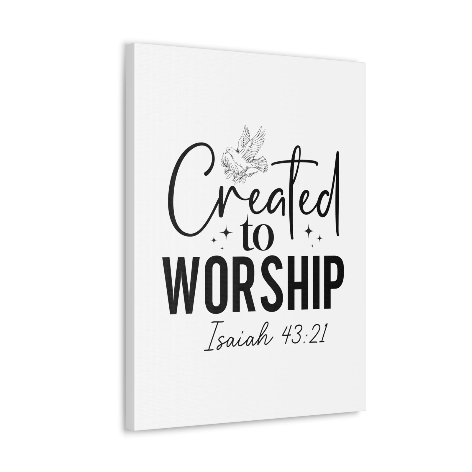 Scripture Walls Isaiah 43:21 Created to Worship Bible Verse Canvas Christian Wall Art Ready to Hang Unframed-Express Your Love Gifts