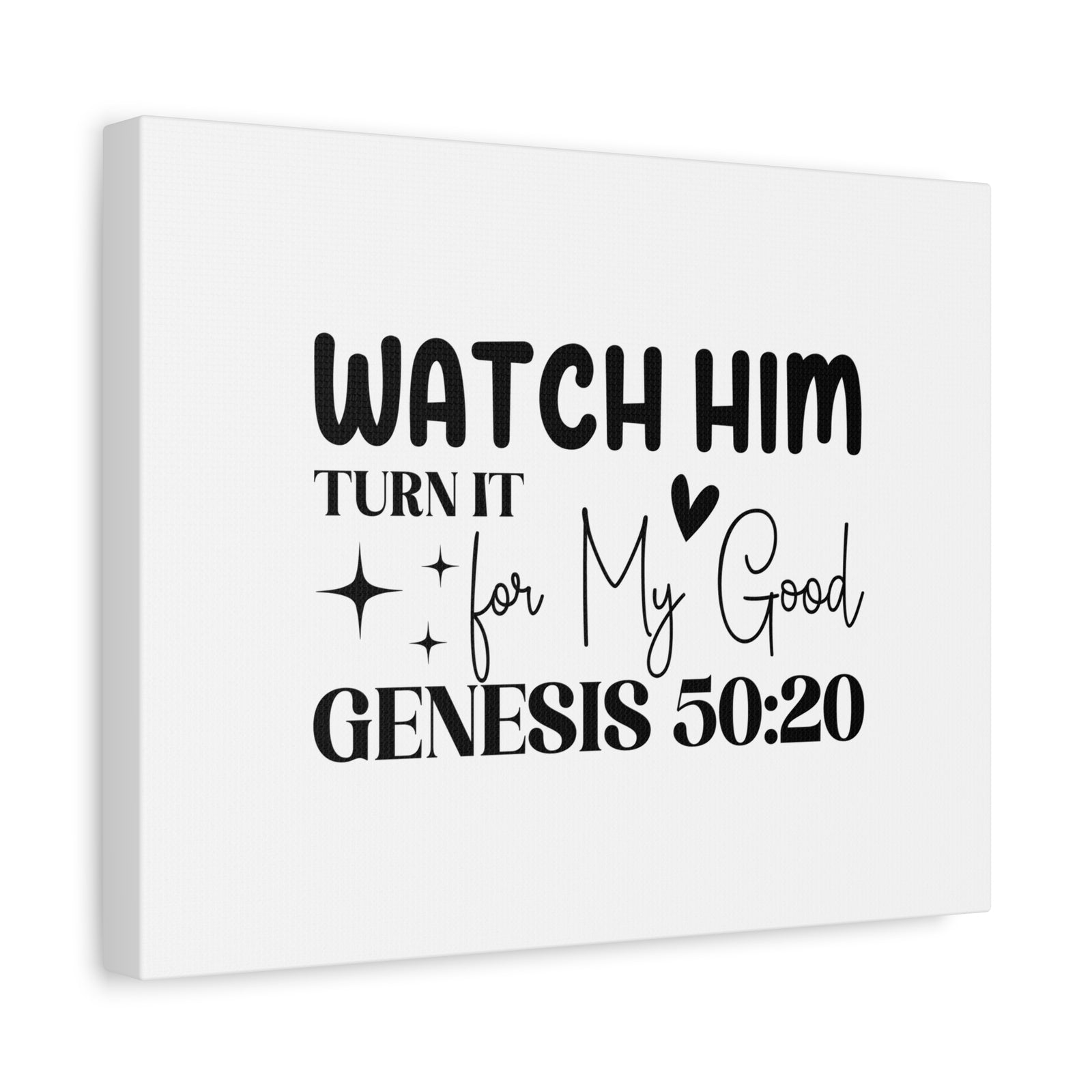 Scripture Walls Genesis 50:20 Watch Him Bible Verse Canvas Christian Wall Art Ready to Hang Unframed-Express Your Love Gifts