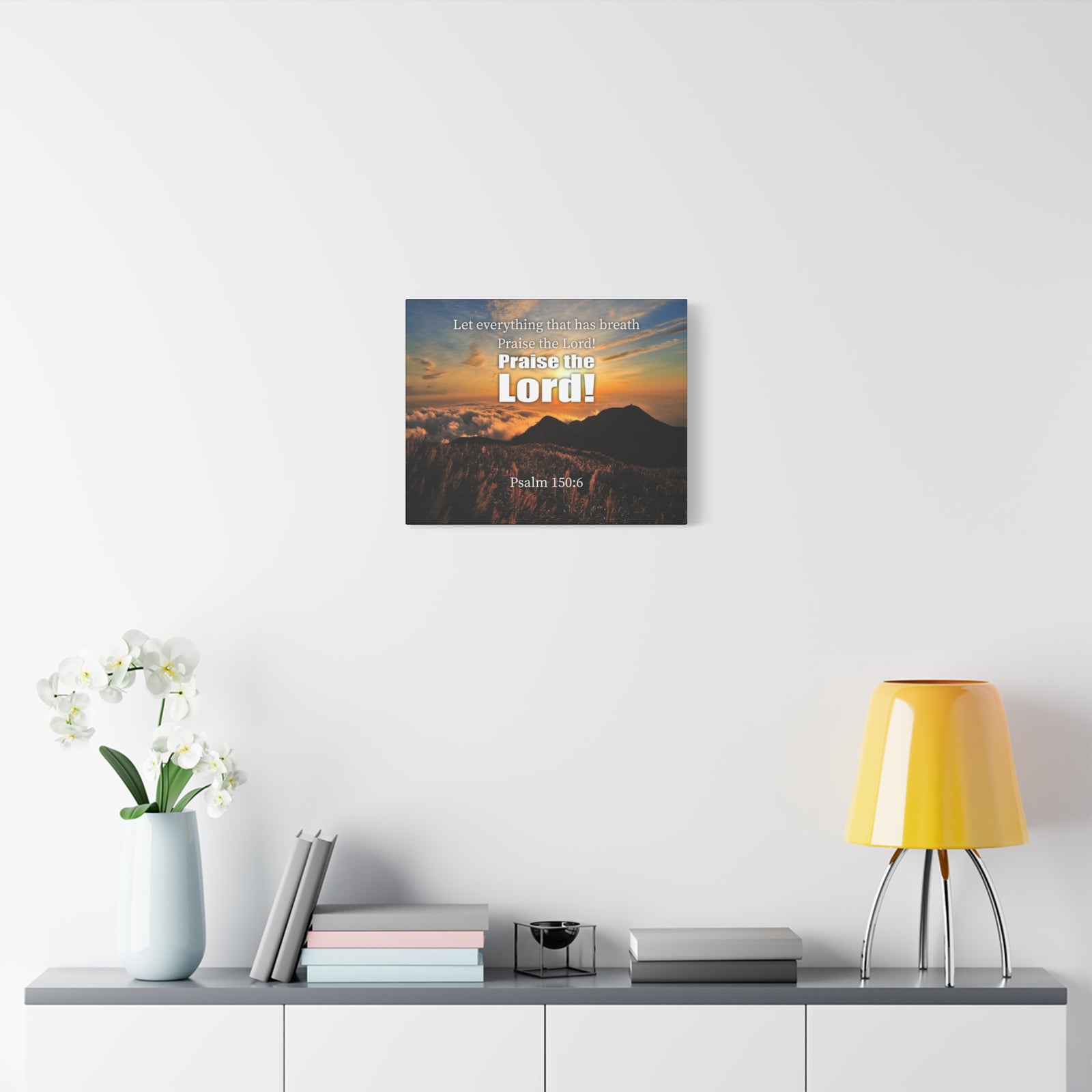 Scripture Canvas Praise The Lord Psalm 150:6 Christian Wall Art Bible Verse Print Ready to Hang-Express Your Love Gifts