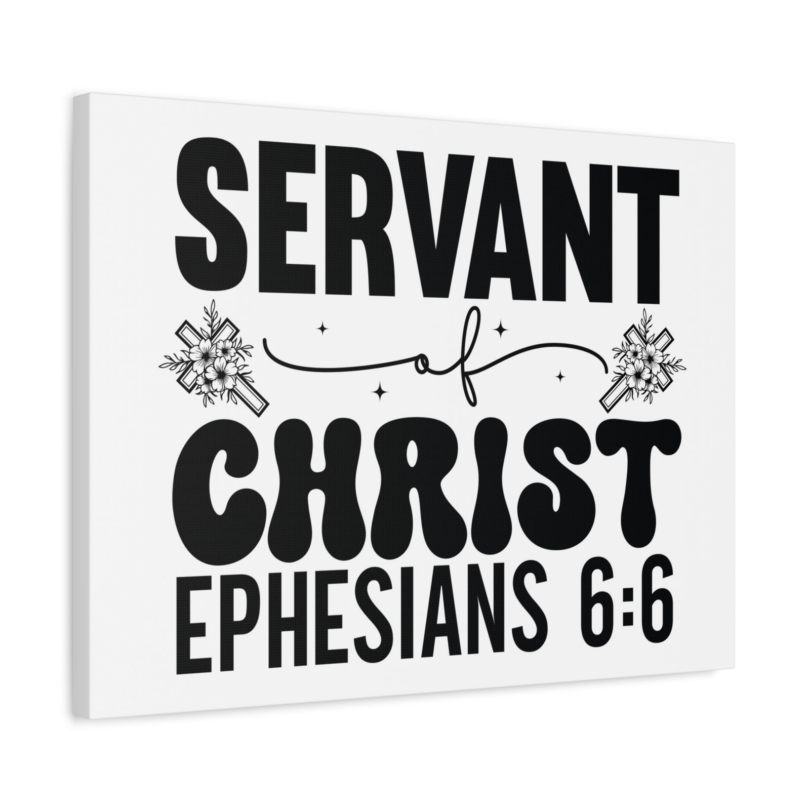Scripture Walls Ephesians 6:6 Servant of Christ Bible Verse Canvas Christian Wall Art Ready to Hang Unframed-Express Your Love Gifts