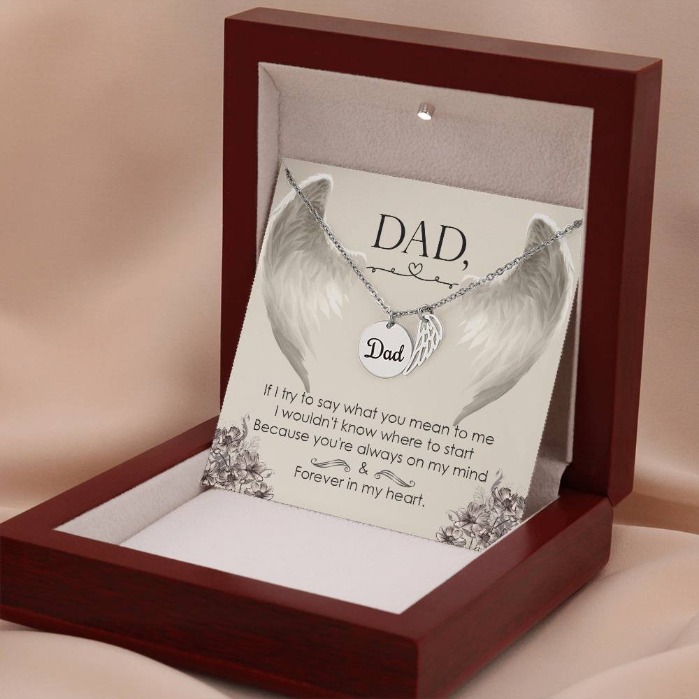 If I Try to Say Remembrance Necklace for Dad Angel Wing Charm Stainless Steel or 18k Gold Finish-Express Your Love Gifts
