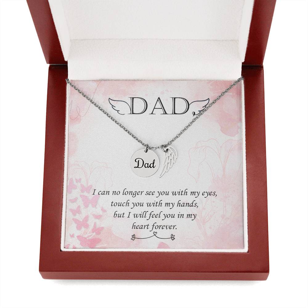 I Can No Longer See Remembrance Necklace for Dad Angel Wing Charm Stainless Steel or 18k Gold Finish-Express Your Love Gifts
