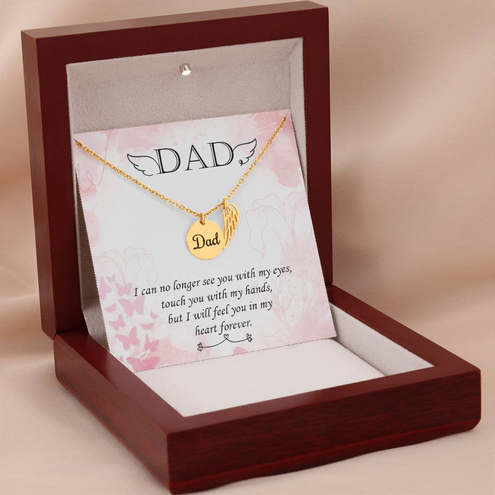 I Can No Longer See Remembrance Necklace for Dad Angel Wing Charm Stainless Steel or 18k Gold Finish-Express Your Love Gifts
