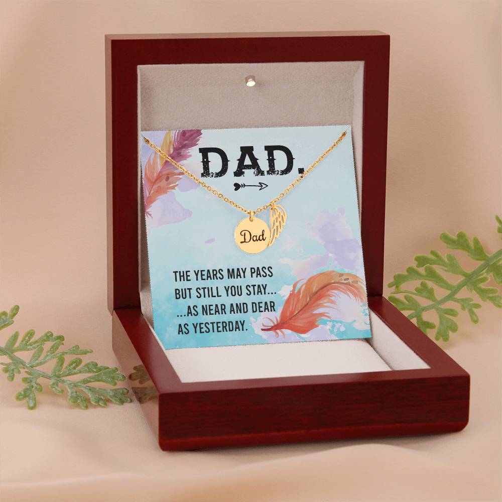 The Years May Pass Remembrance Necklace for Dad Angel Wing Charm Stainless Steel or 18k Gold Finish-Express Your Love Gifts
