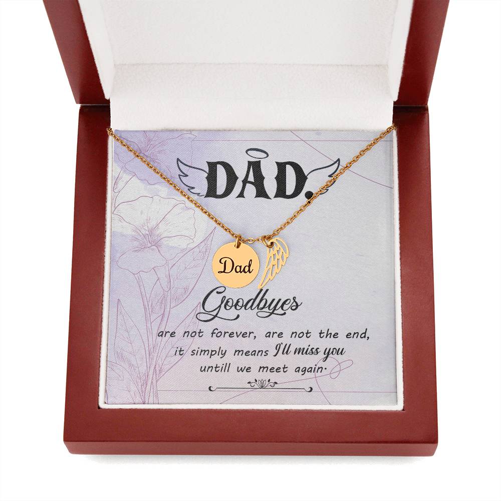 Goodbye Aren't Forever Remembrance Necklace for Dad Angel Wing Charm Stainless Steel or 18k Gold Finish-Express Your Love Gifts