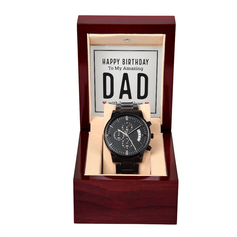 To My Dad Happy Birthday My Amazing Dad Black Chronograph Watch With Message Card in Mahogany Box-Express Your Love Gifts
