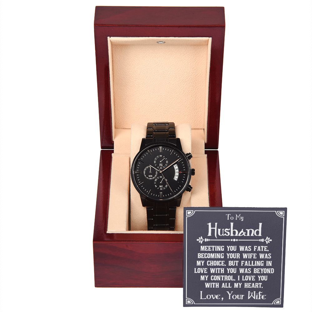 To My Husband Meeting You Was Fate Black Chronograph Watch With Message Card in Mahogany Box-Express Your Love Gifts