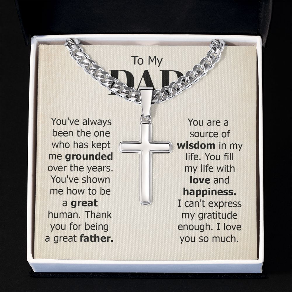 To My Dad You've Always Been the One Artisan Cross Cuban Chain Link-Express Your Love Gifts