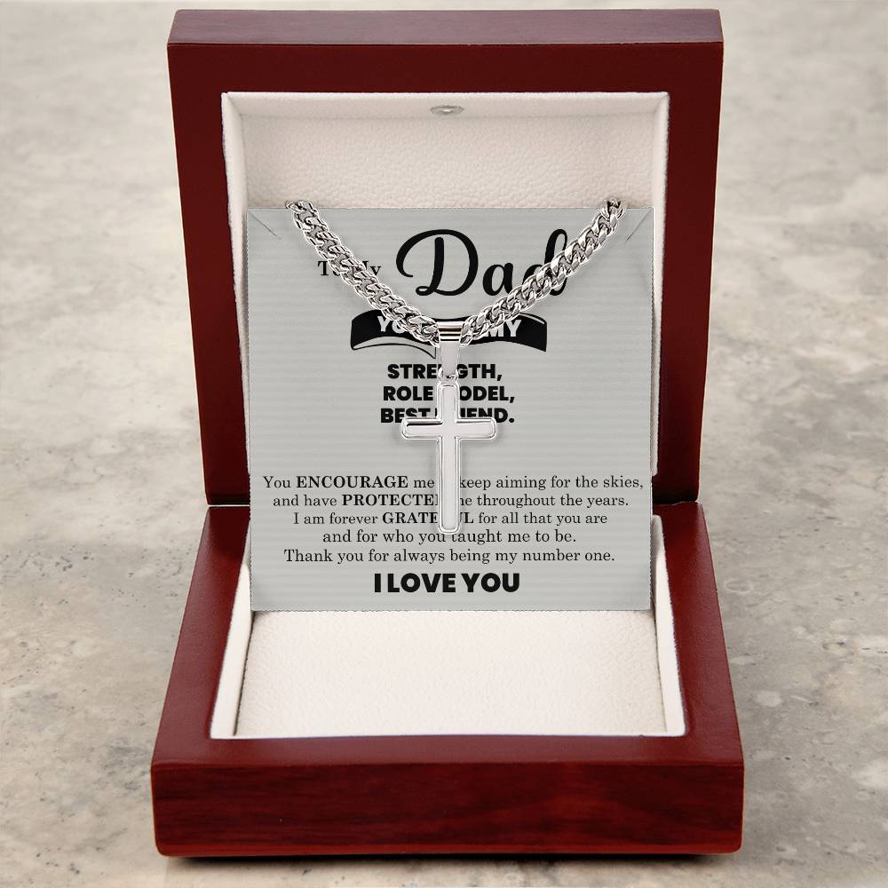 Strength, Role Model, Bestfriend Dad Artisan Cross Cuban Chain Link-Express Your Love Gifts