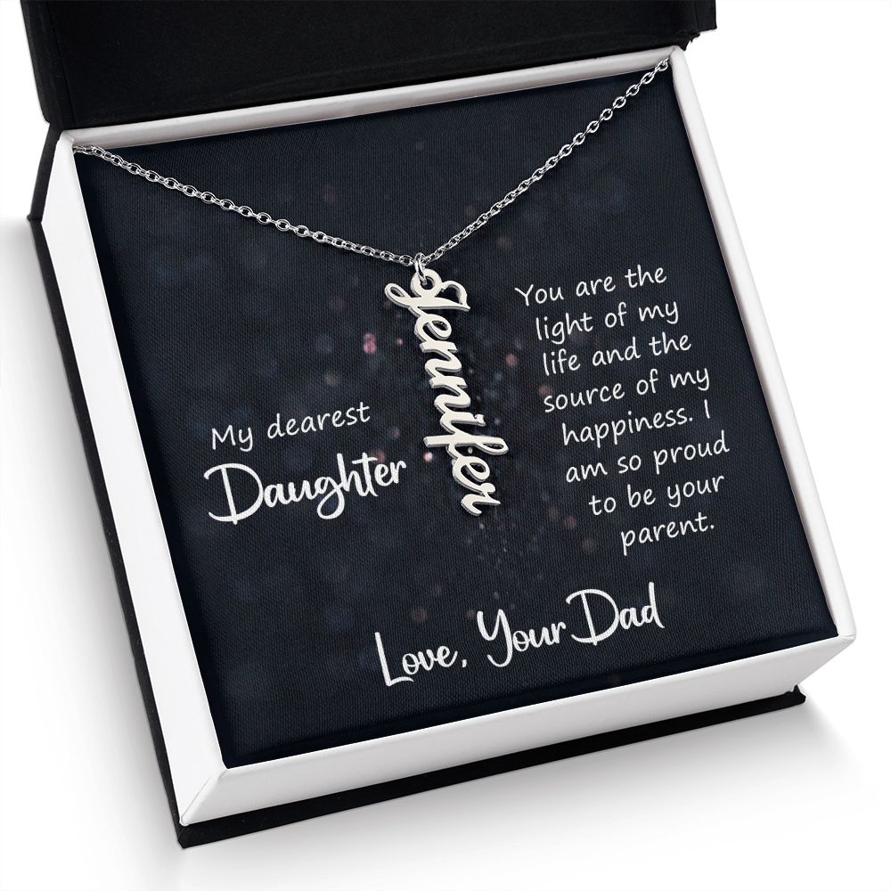 My Dearest Daughter You are the Light of My Life Vertical Name Necklace-Express Your Love Gifts
