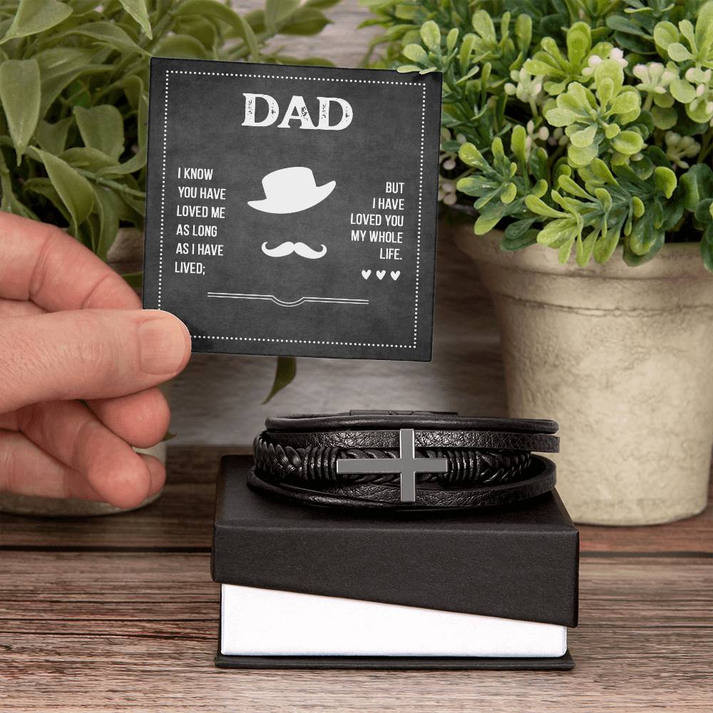 Dad I Know You Have Loved Me Men's Cross Bracelet - Vegan Leather with Stainless Steel-Express Your Love Gifts