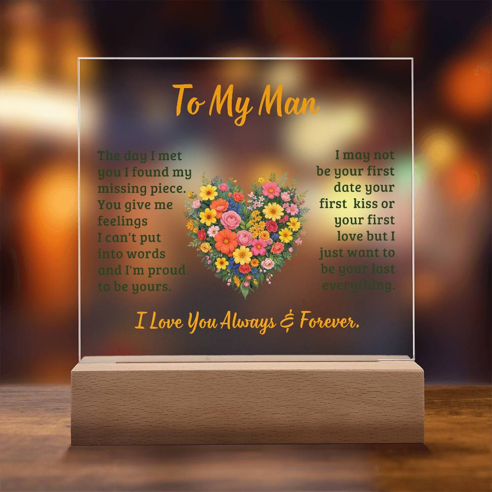 To My Man The day I Met You Printed Square Shaped Acrylic Plaque-Express Your Love Gifts
