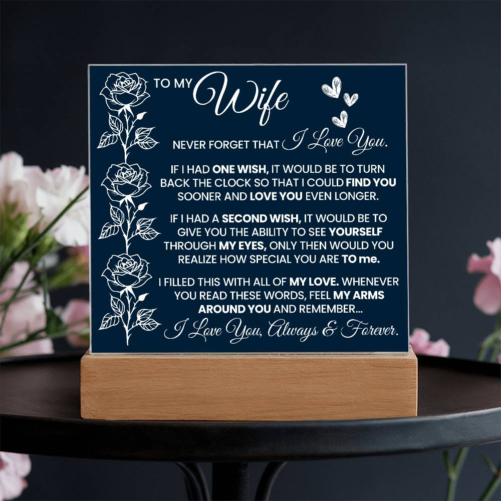 To My Wife Never Forget Printed Square Shaped Acrylic Plaque-Express Your Love Gifts