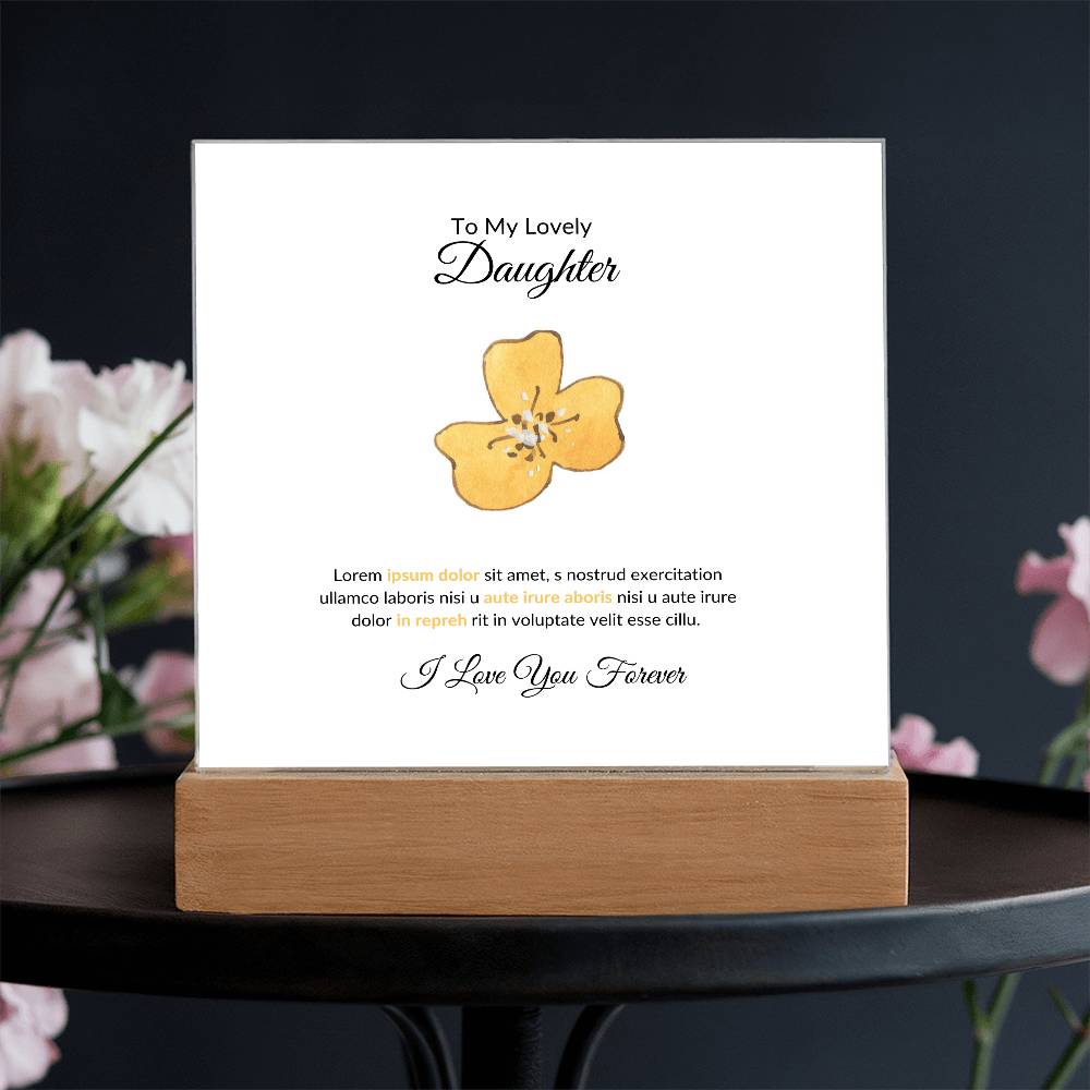 To My Daughter Lorem Ipsum Printed Square Shaped Acrylic Plaque-Express Your Love Gifts