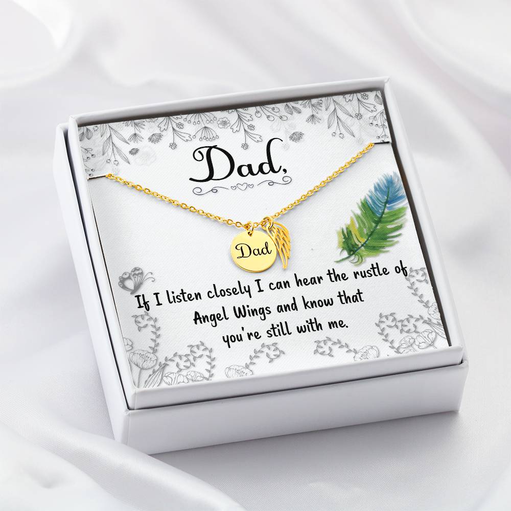 If I Listen Closely Remembrance Necklace for Dad Angel Wing Charm Stainless Steel or 18k Gold Finish-Express Your Love Gifts