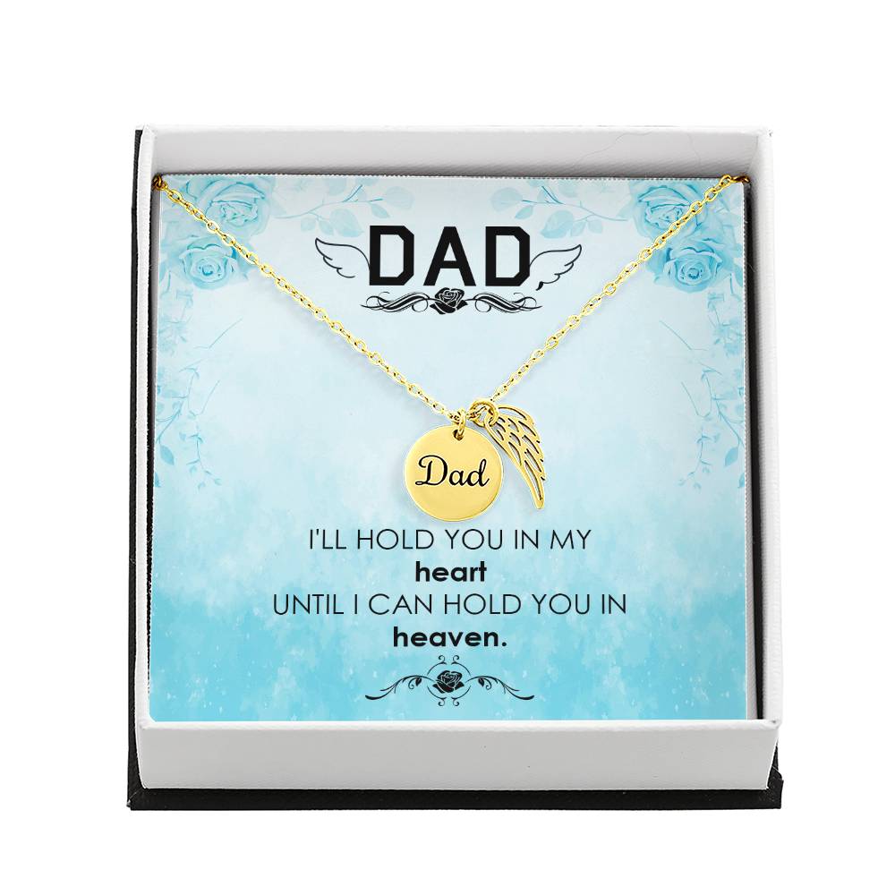 I'll Hold You in Heaven Remembrance Necklace for Dad Angel Wing Charm Stainless Steel or 18k Gold Finish-Express Your Love Gifts