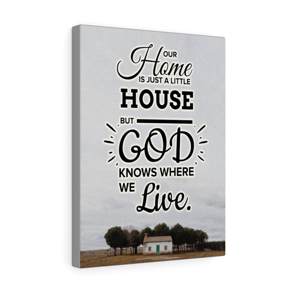 Our Home is Just A Little House Verse Home DecorInspiring Wall Art Housewarming Gift - Express Your Love Gifts