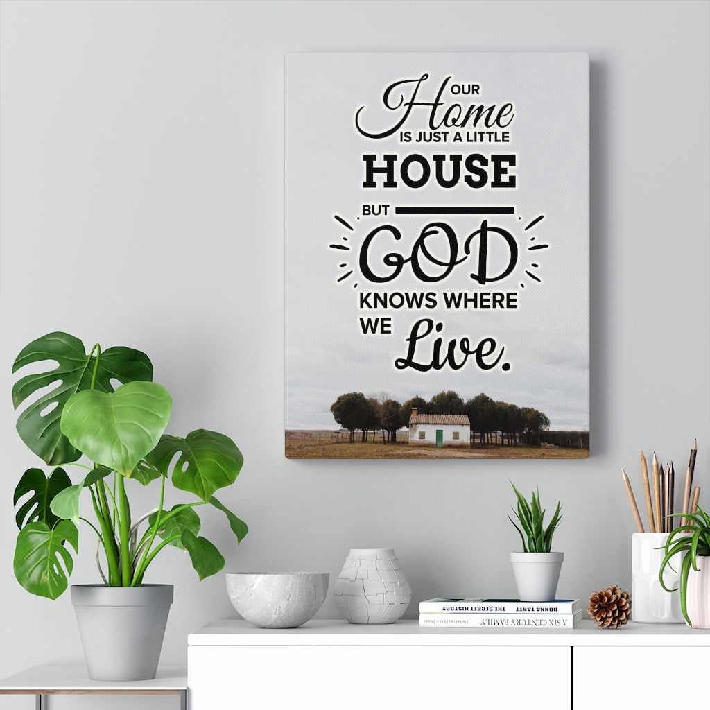 Our Home is Just A Little House Verse Home DecorInspiring Wall Art Housewarming Gift - Express Your Love Gifts