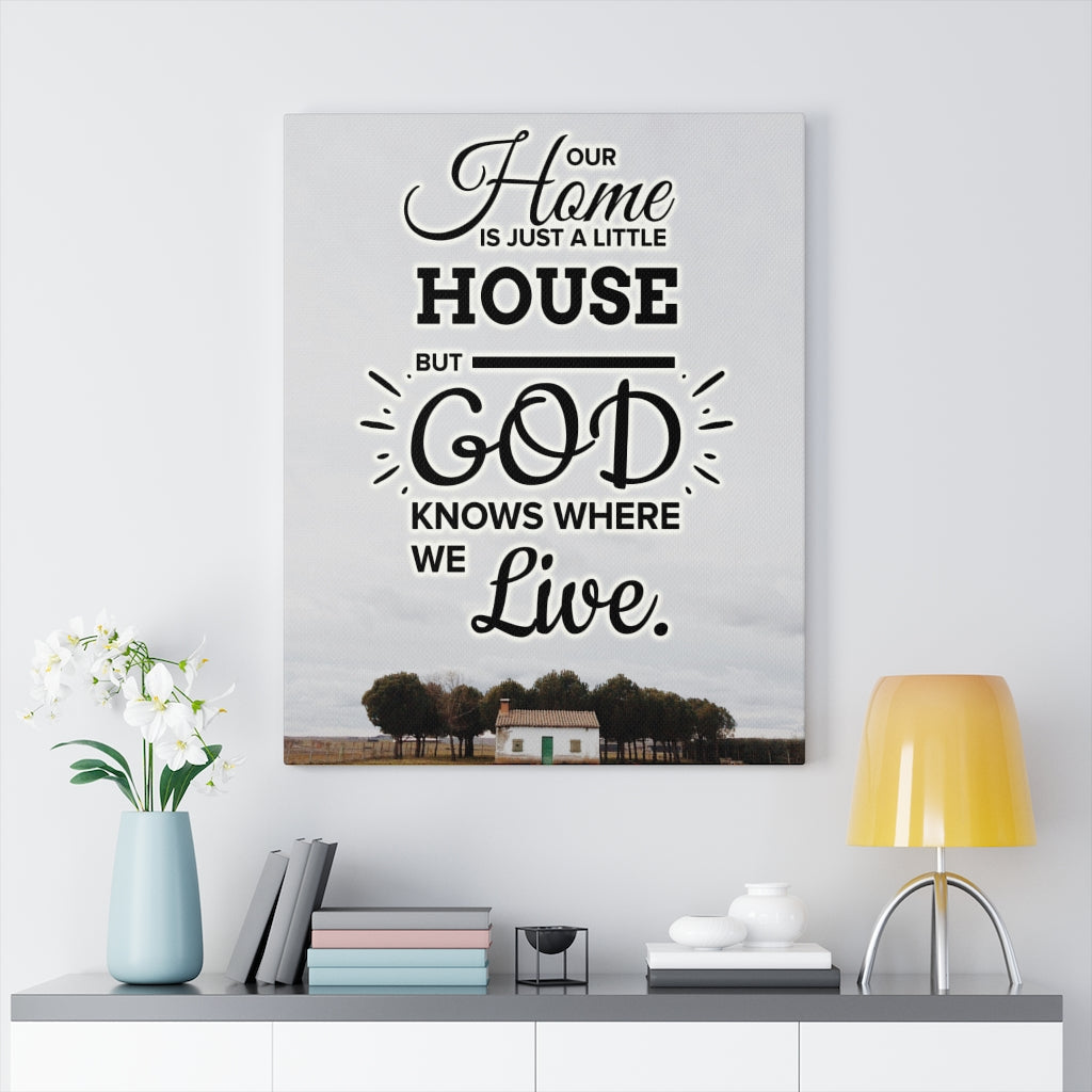 Our Home is Just A Little House Verse Home DecorInspiring Wall Art Housewarming Gift - Express Your Love Gifts